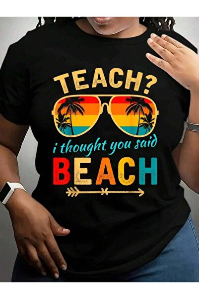 9JY Teach I Thought You Said Beach Teacher Summer Vacation Back To School Bla...
