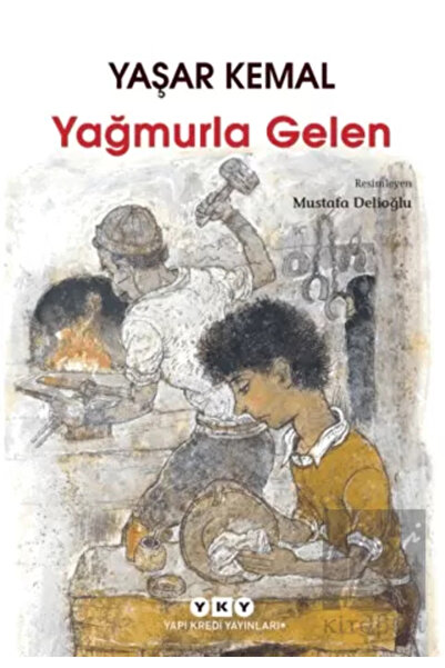 Yapı Kredi Yayınları Yağmurla Gelen