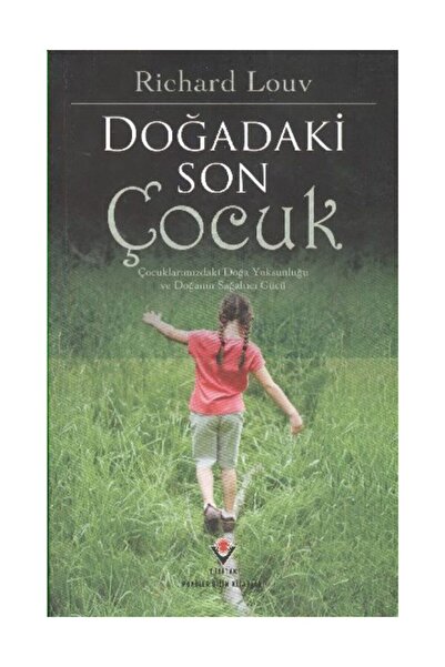 Tübitak-DOĞADAKİ SON ÇOCUK