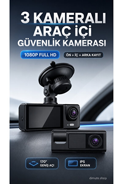 Dimute Shop 3 Kameralı Araç İçi Güvenlik Kamerası – 1080P Full HD | Gece Görü...