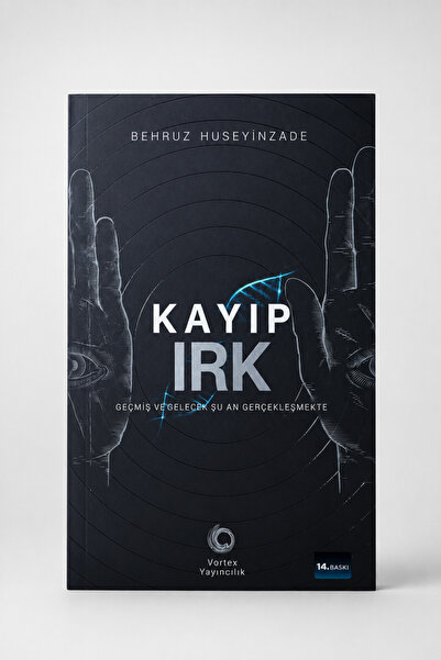 Vortex Yayıncılık Kayıp Irk & Geçmiş Ve Gelecek Şuan Gerçekleşmekte