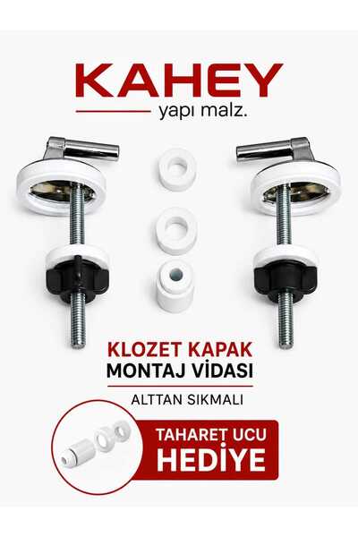KAHEY Klozet Kapak Montaj Vidası Alttan Sıkma TAHARET UCU HEDİYE