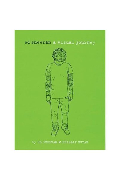 Running Press Ed Sheeran: O călătorie vizuală