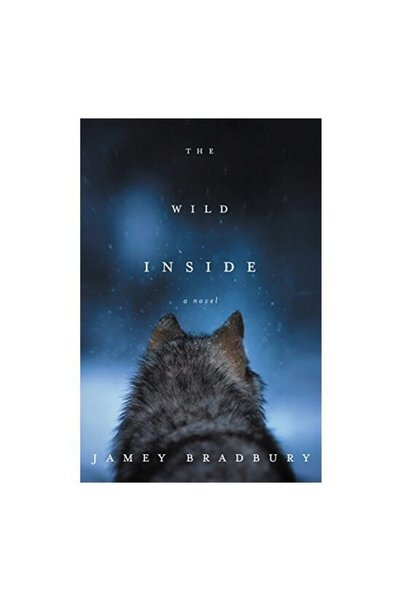Harper Collins The Wild Inside: A Novel