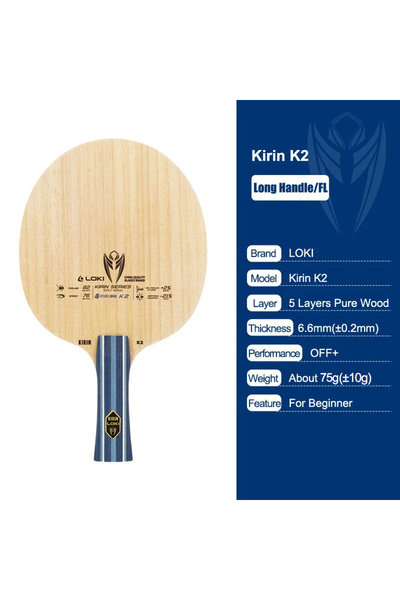 Choice1 K2 FL grip LOKI KIRIN K1//K3 Table Tennis Blade FL Grip 7/5-Ply OFF+ ...