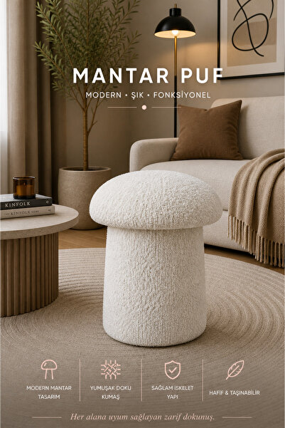 Tasarım Luxury Mantar Puf – İthal Bukle Kumaş, Modern & Zarif