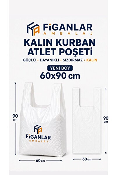 figanlar ambalaj 60x90 Kalın Kurban Atlet Poşeti Büyük Boy Sızdırmaz Süt Beya...