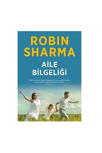 Kişisel Yayınlar Aile Bilgeliği - Robin Sharma (İLK BASKI 2014)