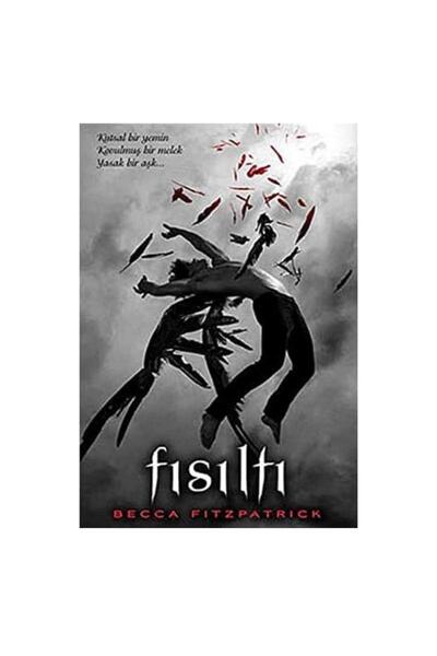 Kişisel Yayınlar Fısıltı (Ciltli); Hush Hush Serisi 1. Kitap (İLK BASKI 2011)