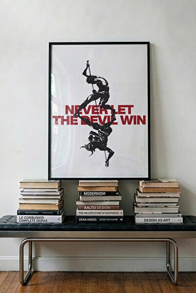 TabloRosa Siyah Çerçeveli Modern Dekoratif Poster Tablo – Never Let The Devil...