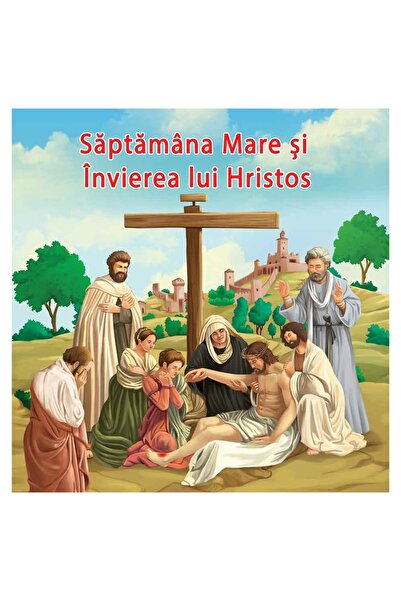 Zumzeria Carte de Paște – Sfânta Săptămână și Învierea lui Hristos - 8 Pagini