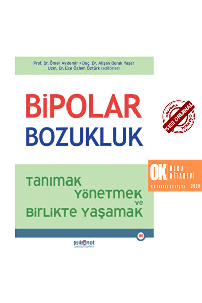 Psikonet Yayınları Bipolar Bozukluk ( Tanımak, Yönetmek ve Birlikte Yaşamak )...