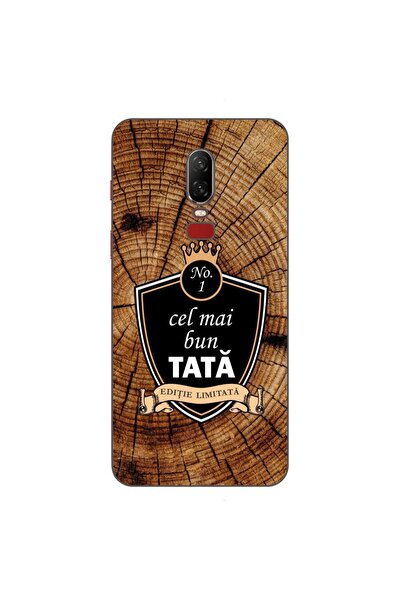 OEM Husa compatibila cu OnePlus 6 Silicon Gel Tpu Model Cel Mai Bun Tata