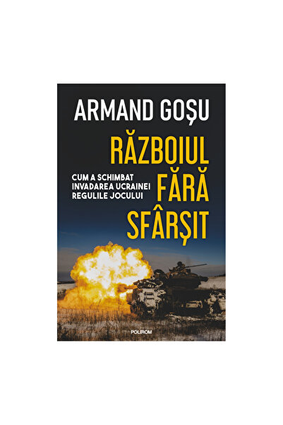 Editura Polirom Războiul fără sfârşit