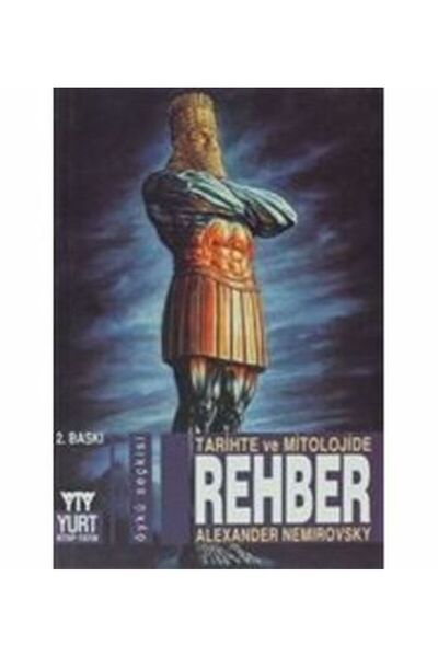 Yurt Kitap Yayın Tarihte ve Mitolojide Rehber