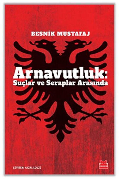 Kırmızı Kedi Yayınları Arnavutluk: Suçlar ve Seraplar Arasında