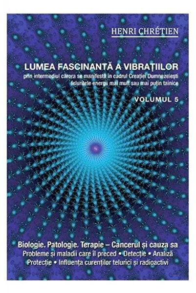 Editura Ganesha Publishing House Lumea fascinanta a vibratiilor vol.5