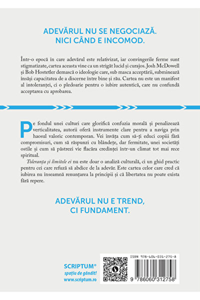 Editura Scriptum Toleranta si limitele ei - Josh McDowell & Bob Hostetler