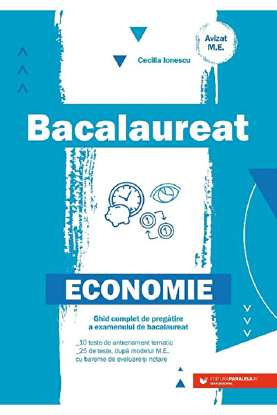 Editura Paralela 45 Bac. Economie. Ed. 2, Cecilia Ionescu -
