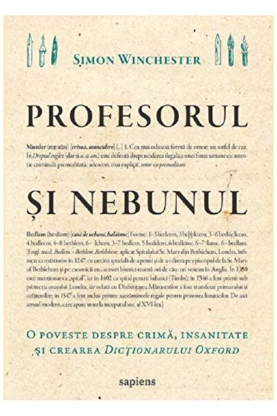 Editura Art Profesorul şi nebunul: o poveste despre crimă, insanitate şi crea...