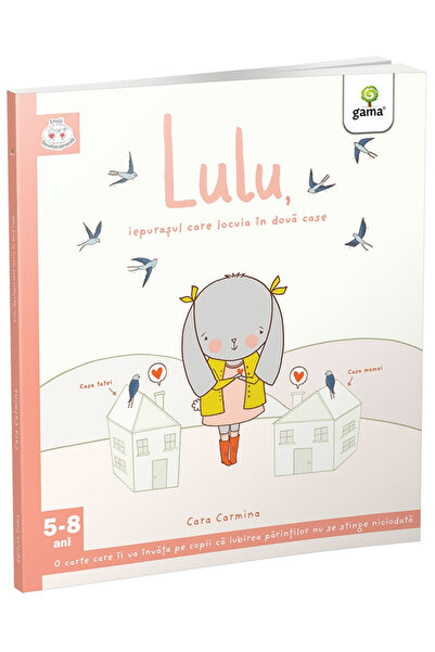 Editura Gama Lulu, iepurasul care locuia in doua case, Cara Carmina