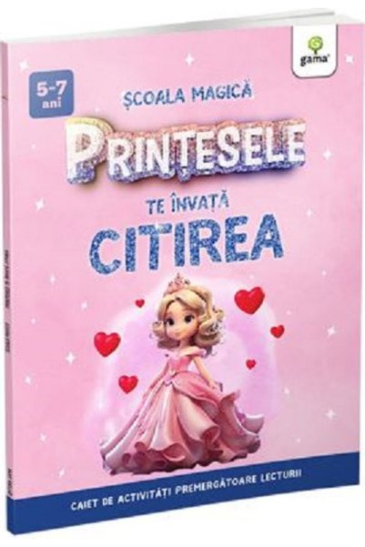 Editura Gama Printesele te invata Citirea