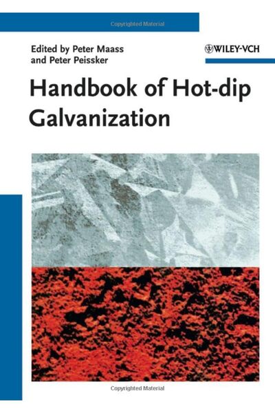 Wiley Handbook of Hot-dip Galvanization