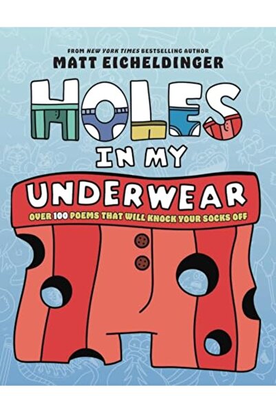 İthaki Yayınları Holes In My Underwear Over 1 Poems That Will Knock Your Sock...