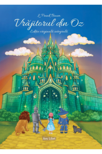 Editura Ars Libri Vrăjitorul din Oz - L. Frank Baum