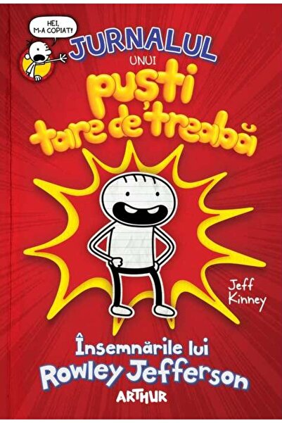 Editura Arthur Jurnalul unui pusti tare de treaba: Insemnarile lu