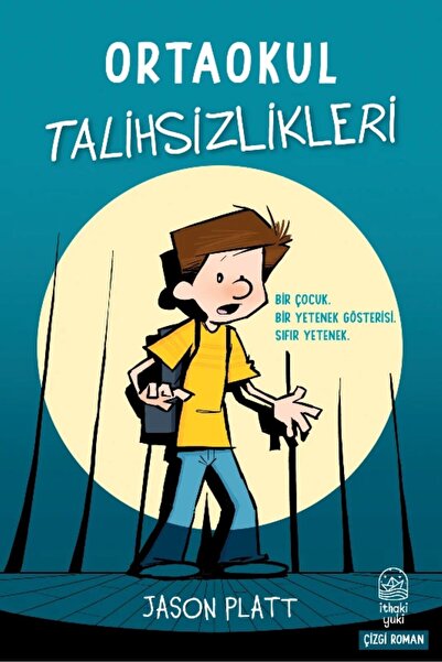 İthaki Yayınları Ortaokul Talihsizlikleri
