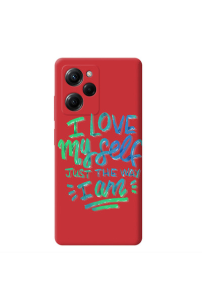 Other Xiaomi Poco X5 Pro I Love My self Red Colored Silicone TPU Θήκη