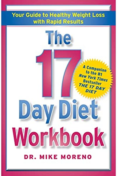 Gallery Books The 17 Day Diet Workbook Your Guide To Healthy Weight Loss With...