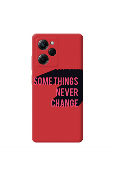 Other Xiaomi Poco X5 Pro Somethings Never Change Red Colored Silicone TPU Θήκη