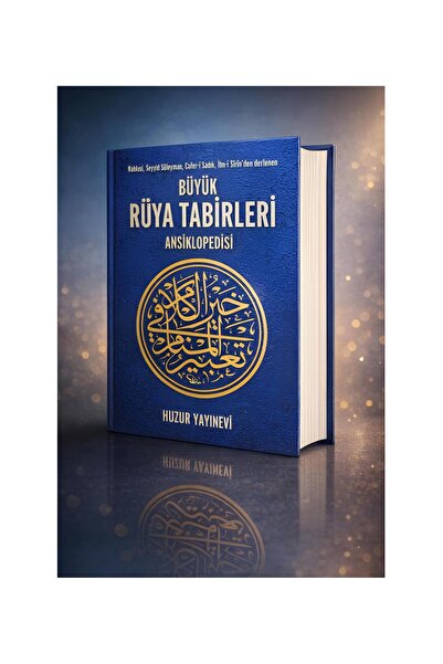 Huzur Yayınevi Büyük Rüya Tabirleri Ansiklopedisi İmam Nablusi, Seyyid Süleym...