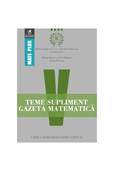 Cartea Romaneasca Supliment de ziare matematice pentru teme, clasa a 5-a, Rad...