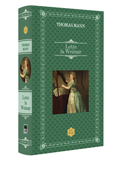 Rao LOTTE LA WEIMAR - Clasic, Thomas Mann