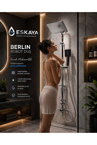 ESHOME ESKAYA Premium BERLİN ROBOT Duş Seti Lüx tepe yağmurlama Duş seti..