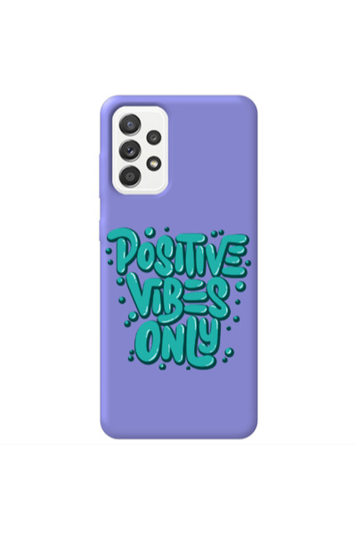 Other Samsung A13 4G Positive Vibes Only Purple Colored Silicone TPU Θήκη