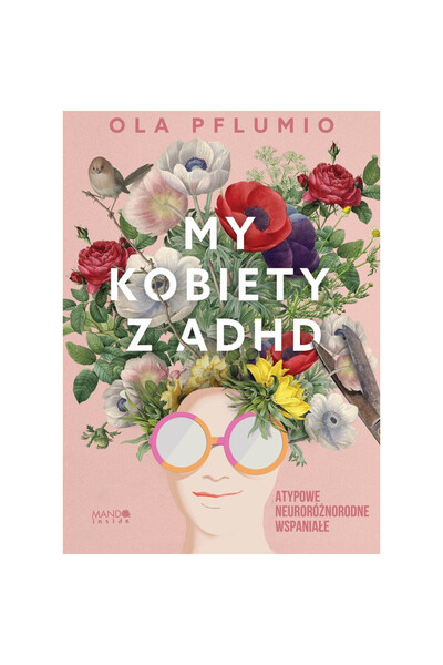 OEM My femei cu ADHD, Mando, dezvoltare personala, 2023