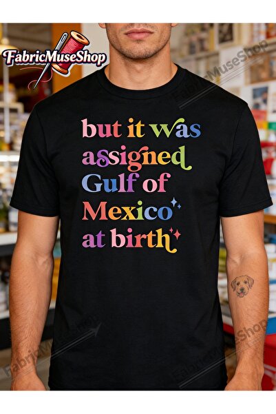 45 BPM تي شيرت But It Was Assigned Gulf Of Mexico At Birth، قمصان صيفية عصرية...