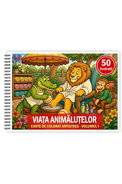 Legendary Gifts Carte de colorat, 50 de ilustrații Viata Animalutelor - Volum...