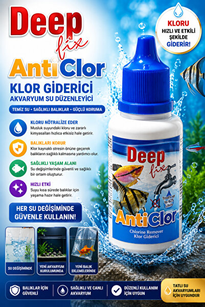 Akvaryum Deep Fix AntiClor Klor Giderici Su Düzenleyici Balık Koruyucu Su Şar...