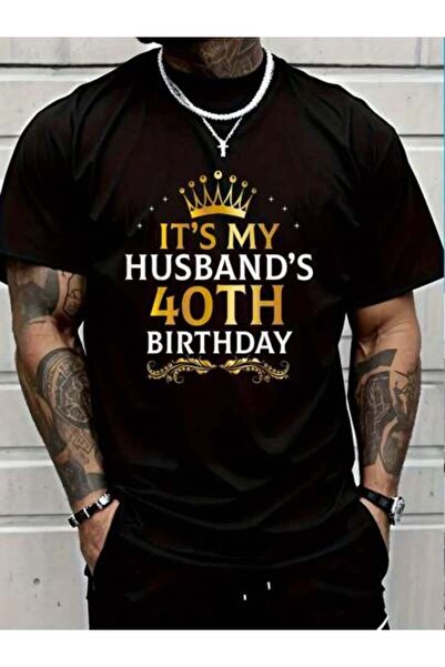799 100% Cotton It's My Husband's 40 Year Old Birthday Couple 40th B-Day T-Sh...