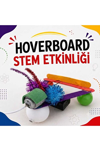 Hoverboard STEM Deney ve Tasarım Etkinlik Kiti | Elektrik, Titreşim ve Mühendislik Eğitimi