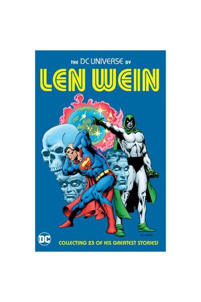 DC COMICS DC Universe by Len Wein