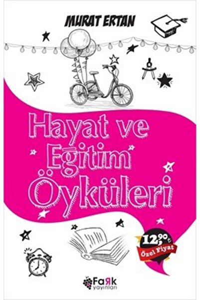 Fark Yayınları Life and Education Stories