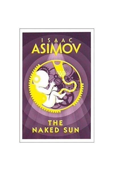 Generic (Unbranded) Asimov: Robot- Naked Sun