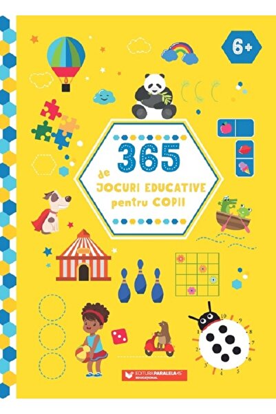 Paralela 45 365 de jocuri educative pentru copii 6 ani+