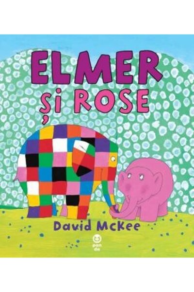 Pandora Elmer si Rose - David McKee